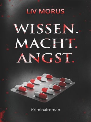 cover image of Wissen. Macht. Angst.